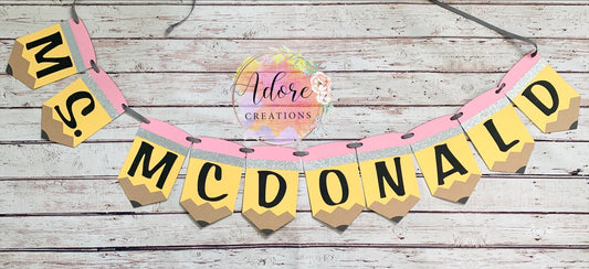 Teacher Pencil Classroom Banner