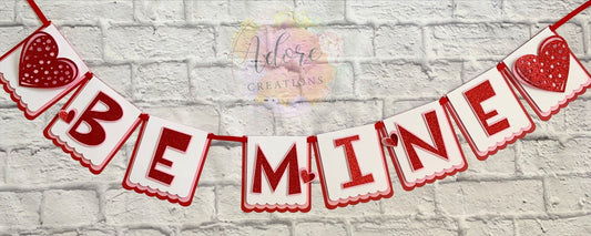 Valentines Day Banner, Heart Banner, Be Mine Banner