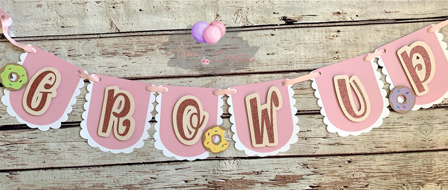 Donut Banner, Donut Grow Up Banner