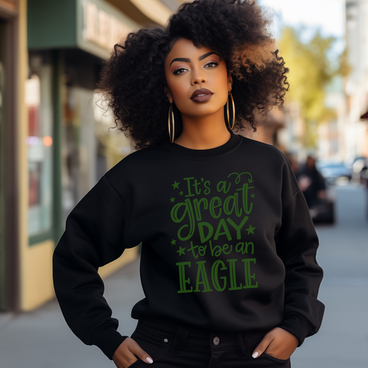 Great Day to Be an Eagle Crewneck