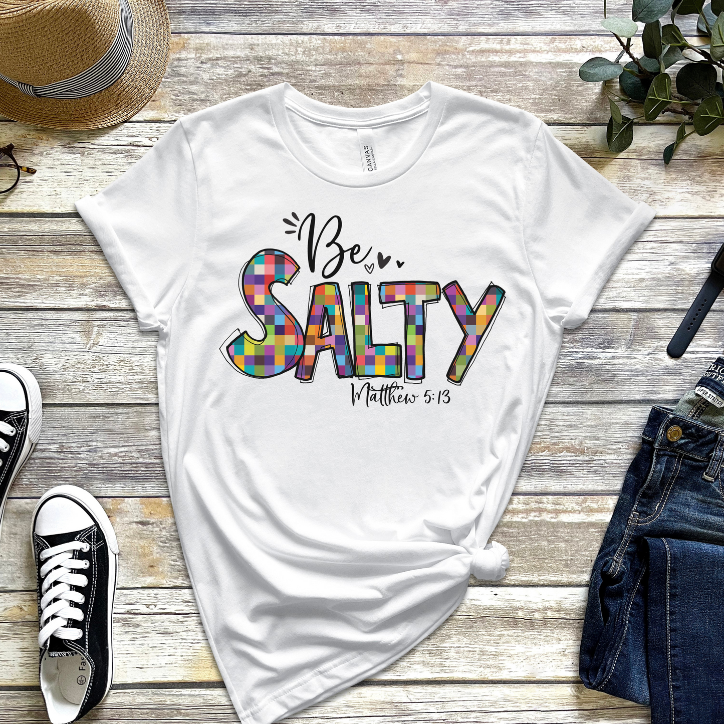 Be Salty Matthew 5:13 Shirt