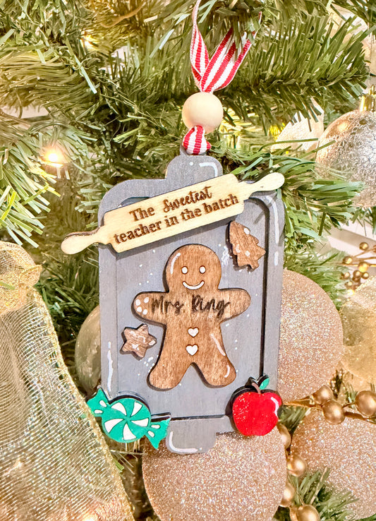 Sweetest Teacher in the Batch Gingerbread Ornament